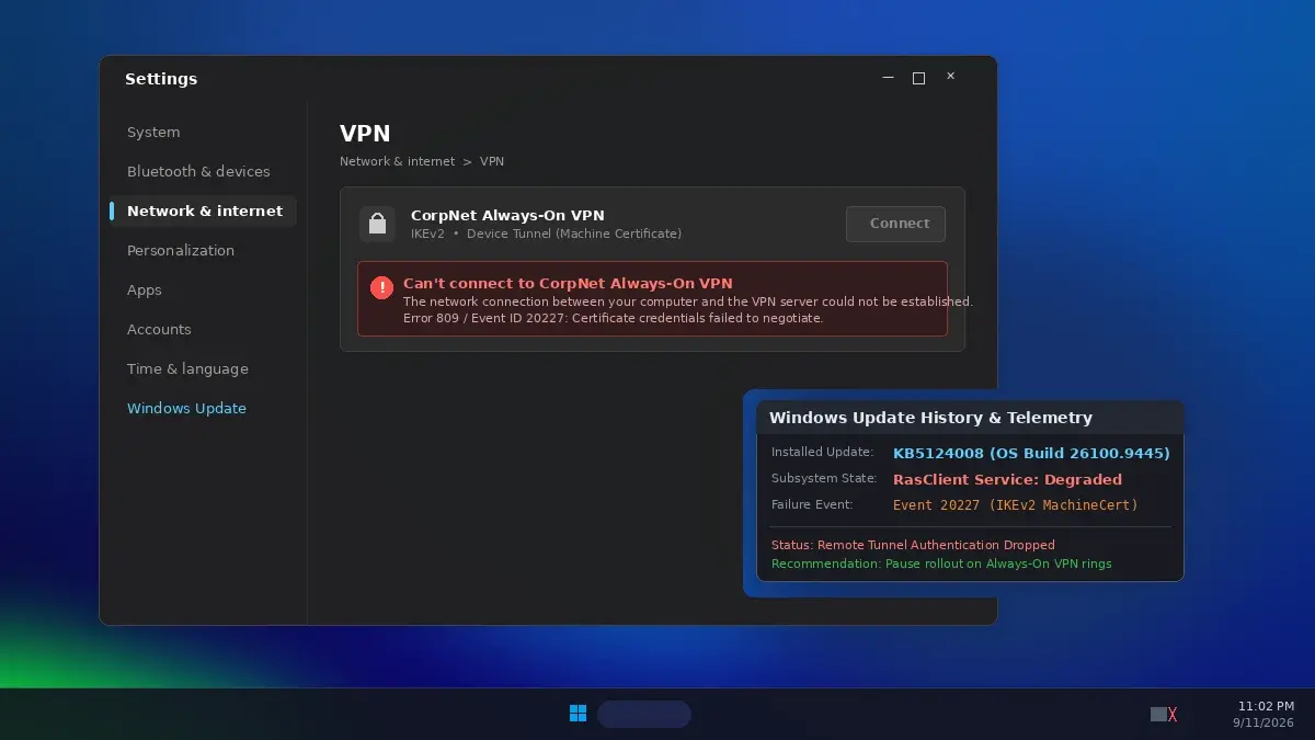Windows 11 KB5124008 VPN Issue: Fix Always-On VPN Connection Failures
